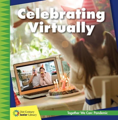 Celebrating Virtually by Stocker, Shannon