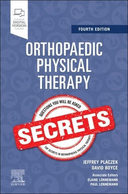 Orthopaedic Physical Therapy Secrets by Placzek, Jeffrey D.