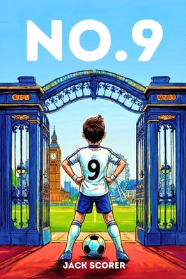 Number 9: The Beginning by Scorer, Jack