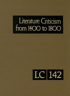Literature Criticism from 1400 to 1800 by Schoenberg, Thomas J.