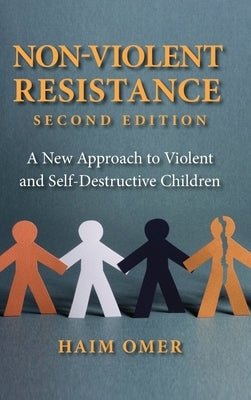 Non-Violent Resistance by Omer, Haim