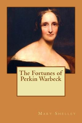 The Fortunes of Perkin Warbeck by Editorial, Tao
