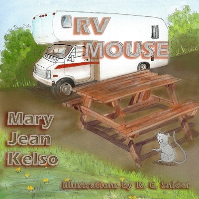 RV Mouse by Snider, K. C.