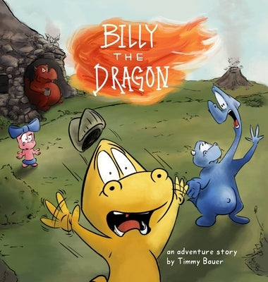 Billy the Dragon by Bauer, Timmy