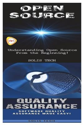 Open Source & Quality Assurance by Tech, Solis