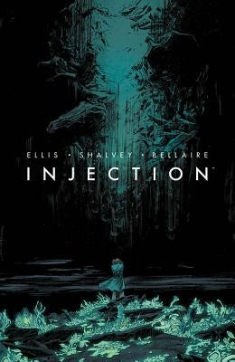 Injection, Volume 1 by Ellis, Warren