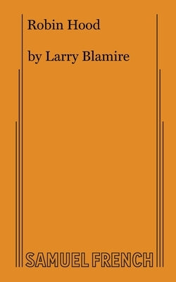 Robin Hood by Blamire, Larry