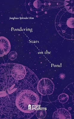 Pondering Stars on the Pond by Kim, Junghwa Splendor
