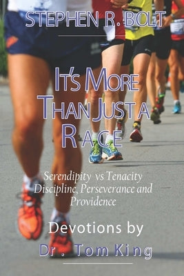 It's More Than Just A Race by Bolt, Stephen