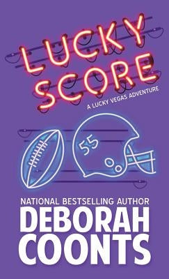 Lucky Score by Coonts, Deborah