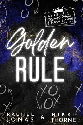 Golden Rule: a 'Golden Boys' Pro Football Sports Romance by Thorne, Nikki