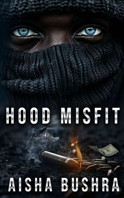 Hood Misfit by Dozier, Secret
