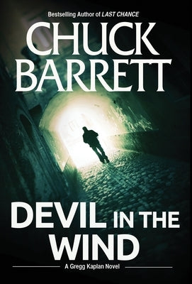 Devil in the Wind by Barrett, Chuck