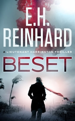 Beset by Reinhard, E. H.