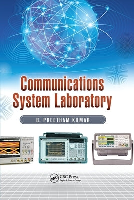 Communications System Laboratory by Kumar, B. Preetham