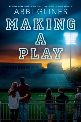 Making a Play by Glines, Abbi