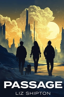 Passage by Shipton, Liz