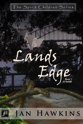 Lands Edge: The Spirit Children by Hawkins, Jan
