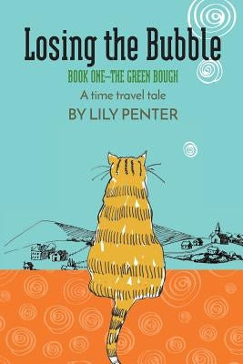 The Green Bough by Penter, Lily Z.
