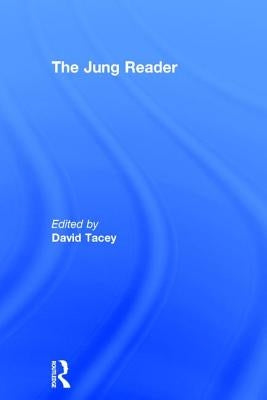 The Jung Reader by Tacey, David