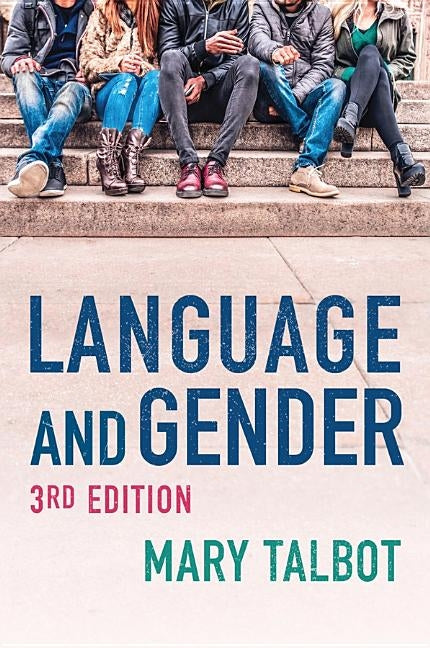 Language and Gender by Talbot, Mary