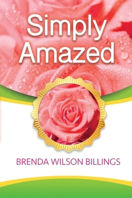 Simply Amazed by Billings, Brenda Wilson