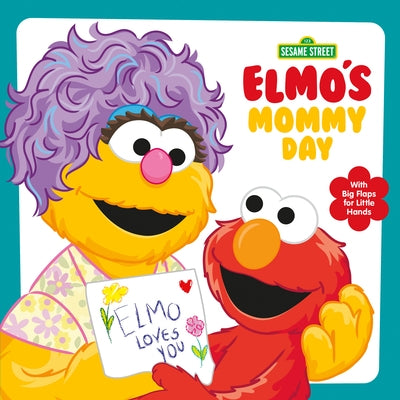 Elmo's Mommy Day (Sesame Street) by Posner-Sanchez, Andrea