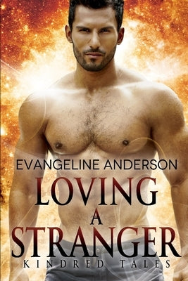 Loving a Stranger by Rice, Barb