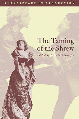 The Taming of the Shrew by Shakespeare, William