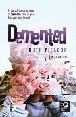 Demented by Pieloor, Ruth