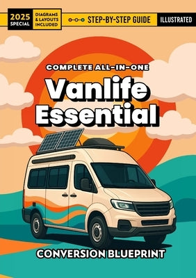 Vanlife Essential Complete Guide (English) by Essential, Vanlife