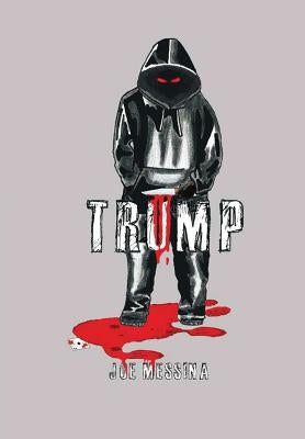 Trump by Messina, Joe