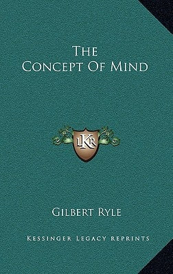 The Concept Of Mind by Ryle, Gilbert
