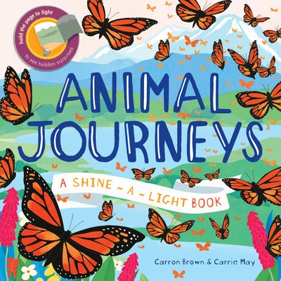 Animal Journeys by Brown, Carron