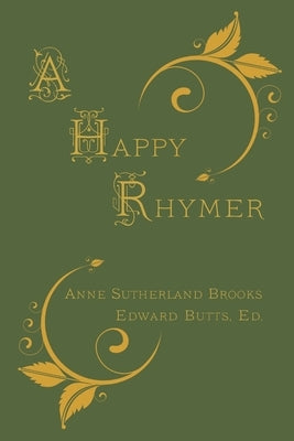 A Happy Rhymer by Sutherland Brooks, Anne