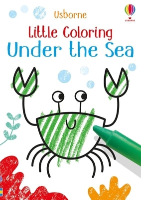 Little Coloring Under the Sea by Robson, Kirsteen
