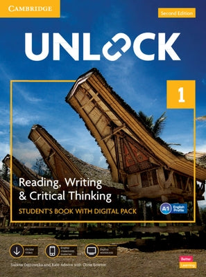 Unlock Level 1 Reading, Writing and Critical Thinking Student's Book with Digital Pack [With eBook] by Ostrowska, Sabina
