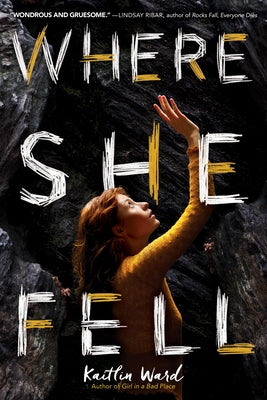 Where She Fell (Point Paperbacks) by Ward, Kaitlin