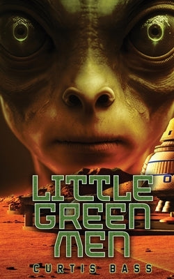 Little Green Men by Bass, Curtis