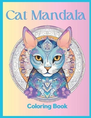 Cat Mandala: Coloring Book by Oliveras, Raquel