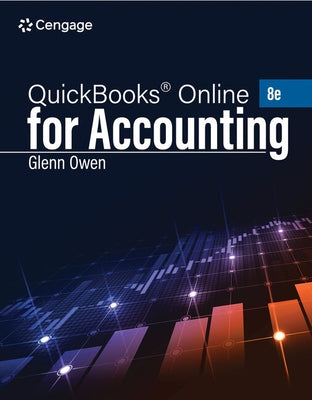 Using QuickBooks Online for Accounting 2025 by Owen, Glenn