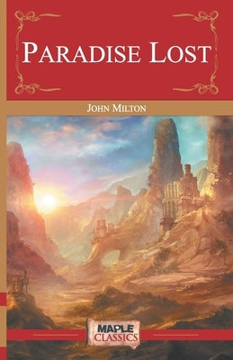 Paradise Lost by Milton, John