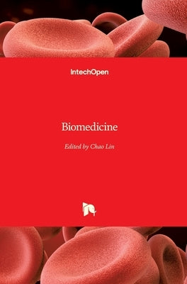 Biomedicine by Lin, Chao