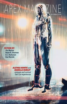 Apex Magazine -- December 2018 by Buchanan, A. C.