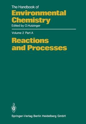Reactions and Processes by Baughman, G. L.
