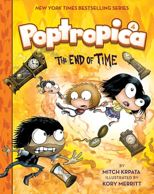 The End of Time (Poptropica Book 4) by Merritt, Kory