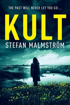 Kult by Malmström, Stefan