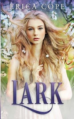 Lark by Cope, Erica