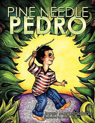 Pine Needle Pedro by Megerdichian, Janet