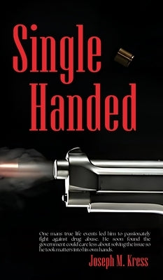 Single Handed by Kress, Joseph